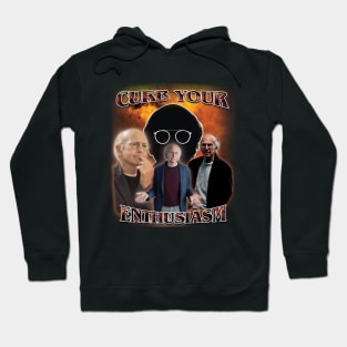 Curb your enthusiasm tee Hoodie